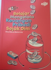 Image of Belajar Mengelola Keuangan Pribadi Sejak Dini