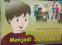 Image of Bintang Ingin Menjadi Sutradara - Seri Aku Ingin Menjadi