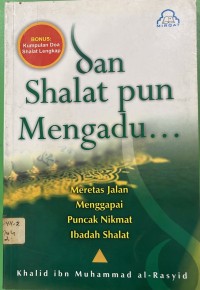 Image of Dan Shalat Pun Mengadu