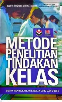 Image of Metode Penelitian Tindakan Kelas